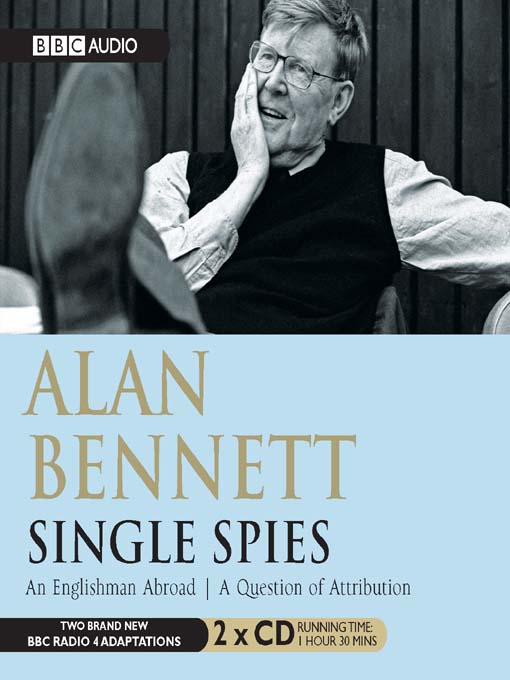 Title details for Single Spies by Alan Bennett - Available
